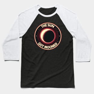 The Sun Got Mooned - Total Solar Eclipse 2024 Baseball T-Shirt